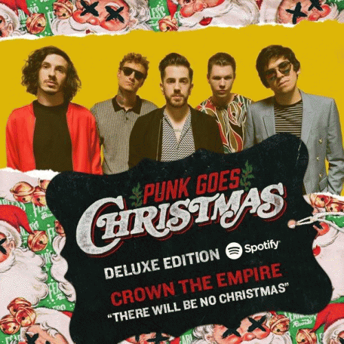 Crown The Empire : There Will Be no Christmas